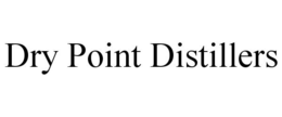 DRY POINT DISTILLERS trademark