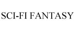 SCI-FI FANTASY trademark