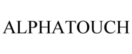 ALPHATOUCH trademark