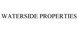 WATERSIDE PROPERTIES trademark