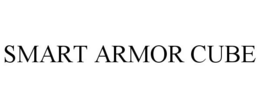 SMART ARMOR CUBE trademark