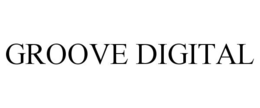 GROOVE DIGITAL trademark