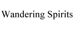 WANDERING SPIRITS trademark