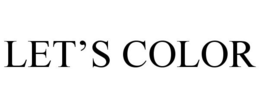 LET'S COLOR trademark