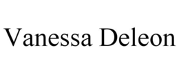 VANESSA DELEON trademark