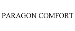 PARAGON COMFORT trademark