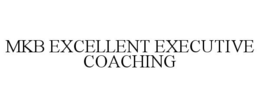 MKB EXCELLENT EXECUTIVE COACHING trademark