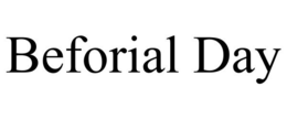 BEFORIAL DAY trademark