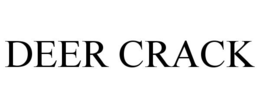 DEER CRACK trademark