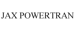 JAX POWERTRAN trademark