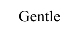 GENTLE trademark