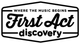 FIRST ACT DISCOVERY WHERE THE MUSIC BEGINS trademark