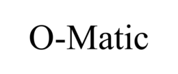 O-MATIC trademark
