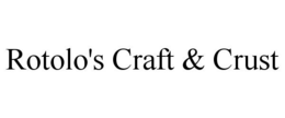 ROTOLO'S CRAFT & CRUST trademark