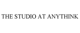 THE STUDIO AT ANYTHINK trademark