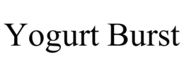 YOGURT BURST trademark