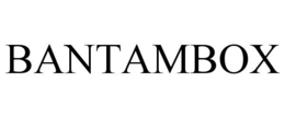BANTAMBOX trademark