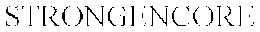 STRONGENCORE trademark