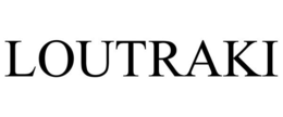 LOUTRAKI trademark