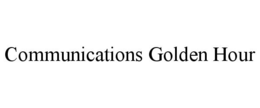 COMMUNICATIONS GOLDEN HOUR trademark