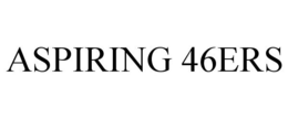 ASPIRING 46ERS trademark