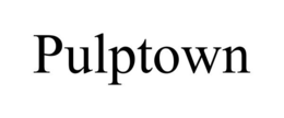 PULPTOWN trademark