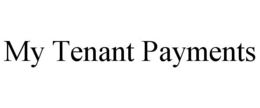 MY TENANT PAYMENTS trademark