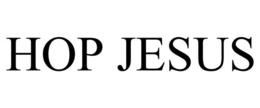 HOP JESUS trademark