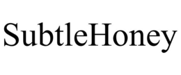 SUBTLEHONEY trademark