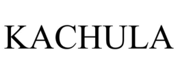 KACHULA trademark
