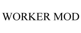 WORKER MOD trademark
