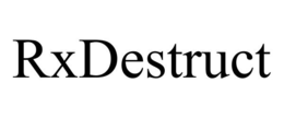 RXDESTRUCT trademark