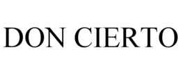 DON CIERTO trademark