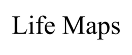 LIFE MAPS trademark
