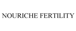 NOURICHE FERTILITY trademark