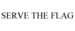 SERVE THE FLAG trademark