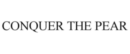 CONQUER THE PEAR trademark