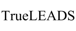TRUELEADS trademark