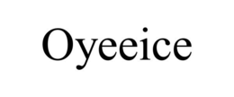 OYEEICE trademark
