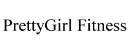 PRETTYGIRL FITNESS trademark