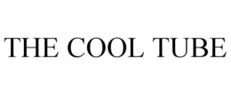 THE COOL TUBE trademark