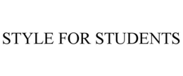 STYLE FOR STUDENTS trademark