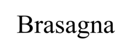 BRASAGNA trademark