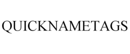 QUICKNAMETAGS trademark