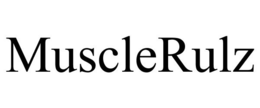 MUSCLERULZ trademark