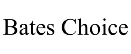 BATES CHOICE trademark
