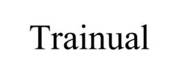 TRAINUAL trademark