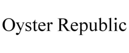 OYSTER REPUBLIC trademark