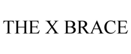 THE X BRACE trademark