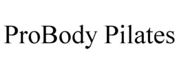 PROBODY PILATES trademark
